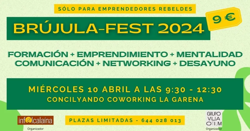 INFOALCALAINA GRUPOVILLAOTIUM BRUJULA FEST 2024 - CONGRESO DE EMPRENDIMIENTO 2024 CONCILYANDO LA GARENA