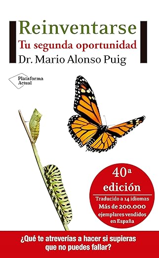 Mario Alonso Puig Reinventarse Tu segunda oportunidad